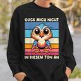 Guck Mich Nicht In Diesem Ton An Lustigerogel Spruch Sweatshirt Geschenke für Ihn