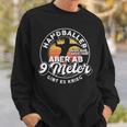 Handballer Sind Liebe Handball Saying Handball Fan Sweatshirt Geschenke für Ihn