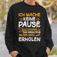 Ich Mache Keine Pause Werkzeug Erholen Kfz Mechaniker Sweatshirt Geschenke für Ihn