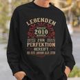 Legends 2010 Born intage 2010 Birthday Sweatshirt Geschenke für Ihn