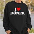 I Love Doner With I Love Doner Motif Sweatshirt Geschenke für Ihn