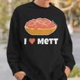 I Love Mett Original Mettrechner Item And More Sweatshirt Geschenke für Ihn