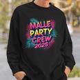 Malle 2025 Malle Party Crew 2025 For Holidaymakers Sweatshirt Geschenke für Ihn