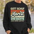 Marcel Name Saying Gott Schuf Marcel Sweatshirt Geschenke für Ihn