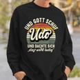 Name Udo Slogan And Gott Schuf Udo S Sweatshirt Geschenke für Ihn