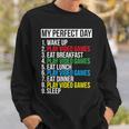 My Perfect Dayideo Games Cool Gamer Sweatshirt Geschenke für Ihn