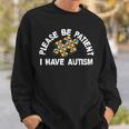 Please Be Patient I Have Autism Puzzle Piece Kid Child Sweatshirt Gifts for Him