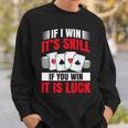 Poker Costume For In Texas Poker Player Sweatshirt Geschenke für Ihn