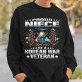 Proud Niece Of A Korean War Veteran Military Vet's Family Sweatshirt Gifts for Him Proud Niece Of A Korean War Veteran Military Vet's Family Sweatshirt Gifts for Him