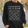 If You Can Read This Let's Be Friends Granny Squares Sweatshirt Gifts for Him
