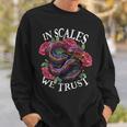 Snake Owner In Scales We Trust Reptile Lover For Pet Snake Sweatshirt Gifts for Him