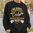 So Sieht Ein Richtig Cooler Schwiegersohn Aus Idea Sweatshirt Geschenke für Ihn