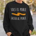 Sols El Poble Salva Al Poble Solo El Pueblo Salva Al Pueblo Camisa de entrenamiento Regalos para él