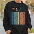 Trust Me I Am An Engineer Para Ingenieros Camisa de entrenamiento Regalos para él