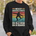 Never Underestimate An Old Man On A Snowboard intage Sweatshirt Geschenke für Ihn