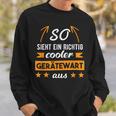 Werkzeugwart Slogan Work Colleagues Fire Brigade Sweatshirt Geschenke für Ihn