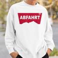 Abfahrt Lustiges Party Und Après-Ski Sweatshirt Geschenke für Ihn