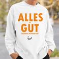Alles Ist Gut Solange Du Wild Bist Orange Hooded Jacket Sweatshirt Geschenke für Ihn