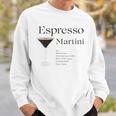 Espresso Martini With Recipe And Glass Sweatshirt Geschenke für Ihn