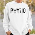 Physiotherapy Physiotherapy Physiotherapy Physio S Sweatshirt Geschenke für Ihn