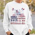 Roses Are Red Firework Are Scary Back It Up Terry July 4th Sweatshirt Gifts for Him