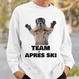 Team Aprés-Ski Sweatshirt Geschenke für Ihn