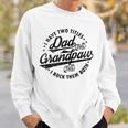 I Have Two Titles Dad & Grandpaw Fathers Day Grandpaw Sweatshirt Gifts for Him
