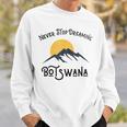 Vacaciones Deiajes En Botswana Nunca Dejes De Soñar Botsuana Camisa de entrenamiento Regalos para él