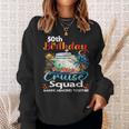 50Th Birthday Cruise Squad Friends Family Vacation Matching Sweatshirt Gifts for Her