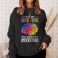 Adhd Humour And Awareness Sweatshirt Geschenke für Sie