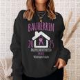 Bauherrin 2025 I Builder Construction Site Sweatshirt Geschenke für Sie