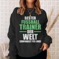 Best Football Trainer In The World Trainer Sweatshirt Geschenke für Sie