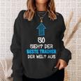 Best Trainer Der Welt Trainer Coach Sweatshirt Geschenke für Sie