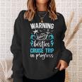 Besties Cruise Trip 2025 In Progess Best Friend Cruising Sweatshirt Gifts for Her
