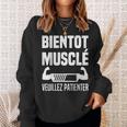 Bientôt Muscléeuillez Patienter Muscles En Cours Muscu Sweater e Cadeaux pour elle