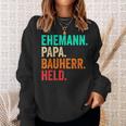 Builder Dad Husband Father's Day House Building Builder Sweatshirt Geschenke für Sie