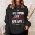 Das Informatik Leben Wäre So Einfach Saying Sweatshirt Geschenke für Sie