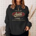 Das Ist Ein Aust Ding Das Würdest Du Nicht Verstehen Aust Name Sweatshirt Geschenke für Sie