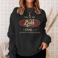 Das Ist Ein Bill Ding Das Würdest Du Nicht Verstehen Bill Name Sweatshirt Geschenke für Sie