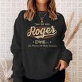 Das Ist Ein Roger Ding Das Würdest Du Nicht Verstehen Roger Name Sweatshirt Geschenke für Sie