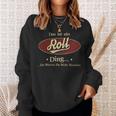 Das Ist Ein Roll Ding Das Würdest Du Nicht Verstehen Roll Name Sweatshirt Geschenke für Sie