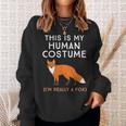 Das Ist Mein Menschen I'm Really A Fox Sweatshirt Geschenke für Sie