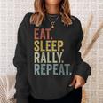 Eat Sleep Rally Repeat Rally Driving Sweatshirt Geschenke für Sie