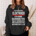 Electrician Humour Saying Electrician Sweatshirt Geschenke für Sie