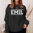 Emil With First Name Sweatshirt Geschenke für Sie