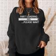 Fart Loading Epic Fart Loading S Sweatshirt Geschenke für Sie