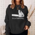 Förster Geschenke Chainsaw Fichtnmopal Mundart S Sweatshirt Geschenke für Sie