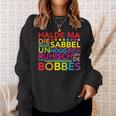 Hessen Dialect Saying Halt Dein Klapp Sweatshirt Geschenke für Sie