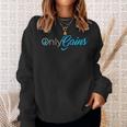 Only Gains Sweatshirt Geschenke für Sie