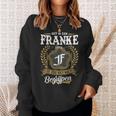 Het Is Een Franke Ding Je Zou Het Niet Begrijpen Franke Naam Sweatshirt Geschenke für Sie